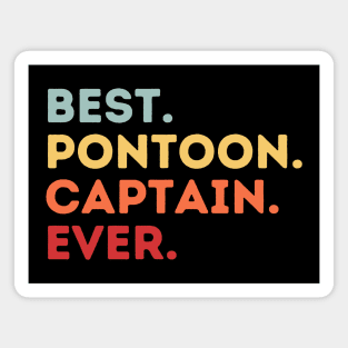 Best Pontoon Captain Ever Magnet